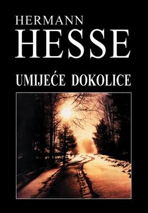 Umijeće dokolice - HERMANN HESSE