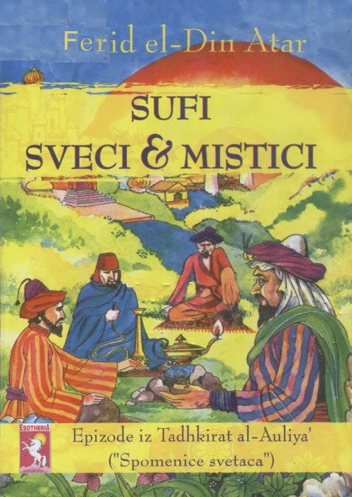 SUFI SVECI I MISTICI - Farid el-Din Atar