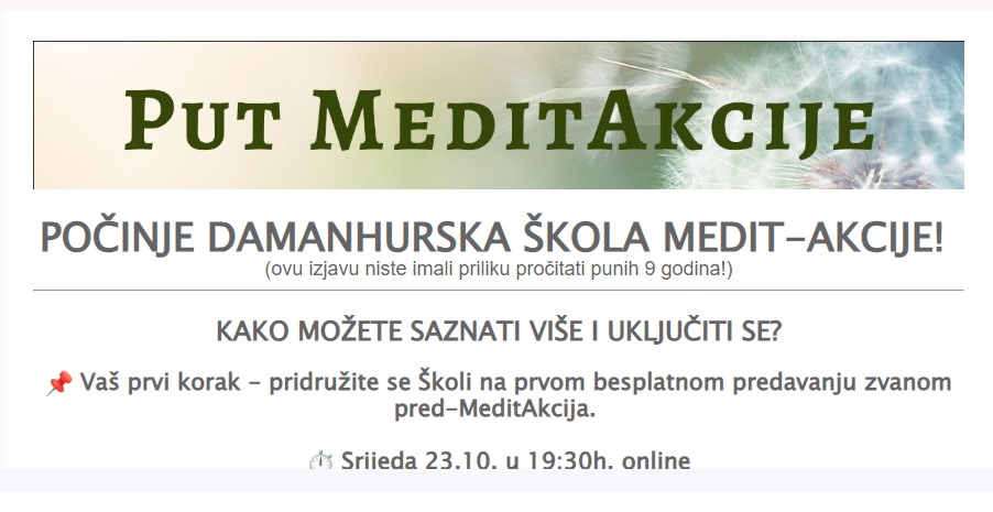 Poziv koji ne dolazi često! Počinje Škola MeditAkcije. Prvi korak - srijeda 23.10.