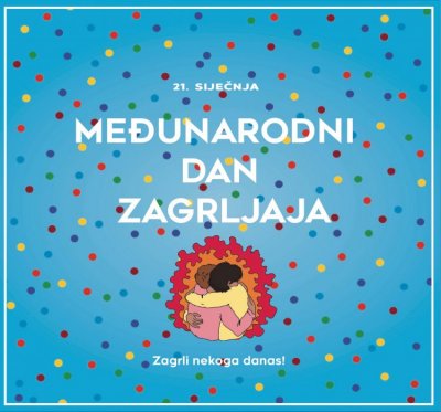 21. siječnja – Međunarodni dan zagrljaja